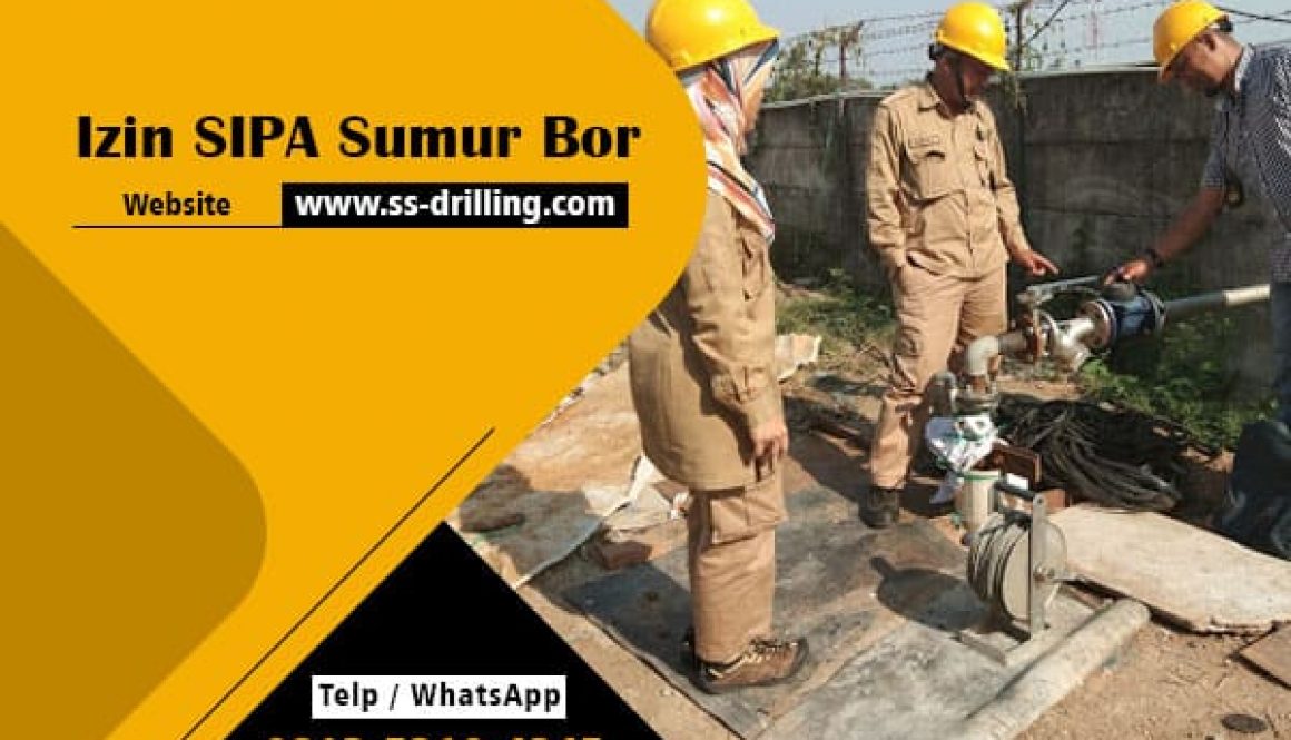 jasa kepengurusan izin sipa sumur bor 1 - ss drilling